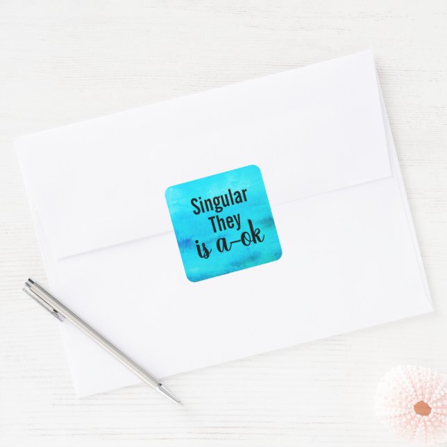 Singular They is a-ok Square Sticker (Envelope)
