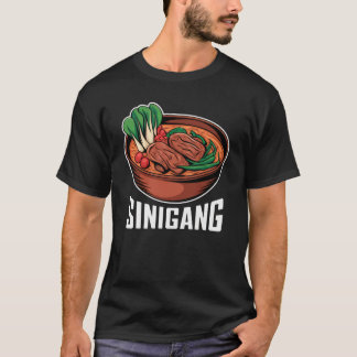 Sinigang Soup Funny Filipino Food Lover T-Shirt