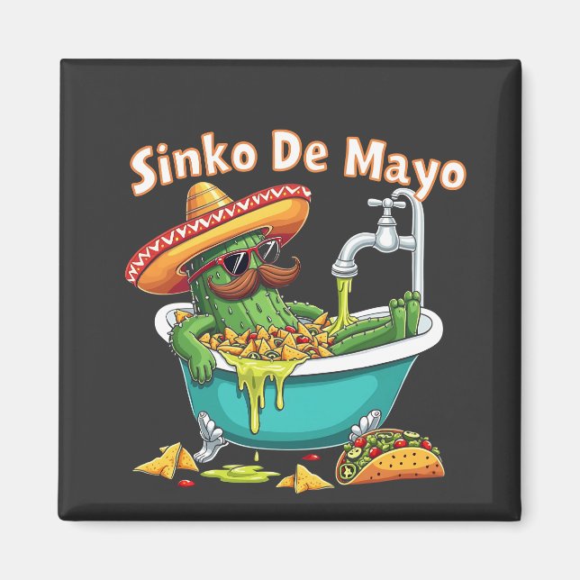 Sinko de Mayo"Funny Cinco de Mayo Cactus  Magnet (Front)