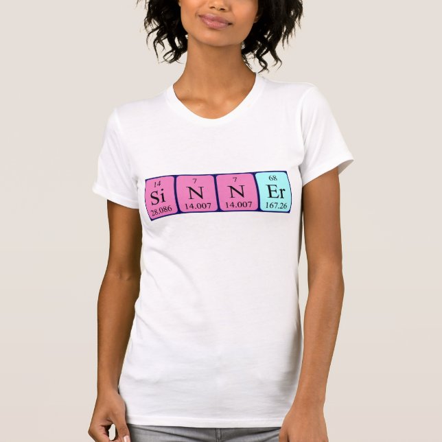Sinner periodic table word shirt (Front)