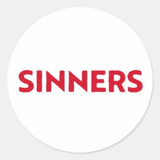 Sinners Classic Round Sticker