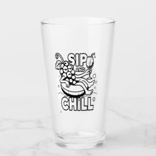 Sip And Chill Glass