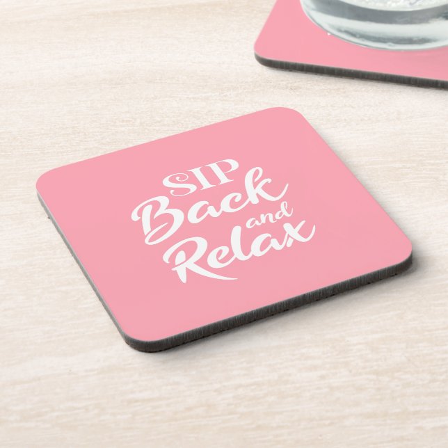 Sip Back and Relax Pink Coaster (Left Side)