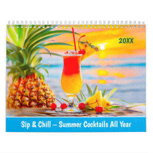 Sip & Chill – Summer Cocktails All Year Calendar
