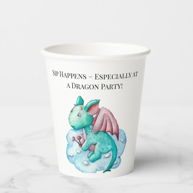 Sip Happens – Especially at a Dragon Party! Paper Cups (Front)