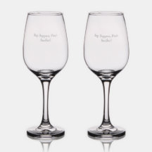 Sip Happens, Pour Another! Wine Glass Set