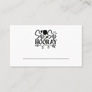 Sip Hooray Wine Glass Party Black White Wedding Place Card