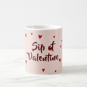 Sip of Valentine Modern Valentine Mug with Hearts