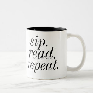 sip. read. repeat. Two-Tone coffee mug