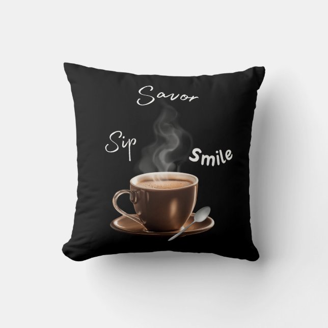 Sip Savour Smile Cushion (Front)