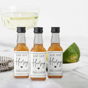 Sip Sip Hooray Bachelorette Party Favour Liquor Bottle Label