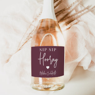 Sip Sip Hooray Bachelorette Party Favour Sparkling Wine Label