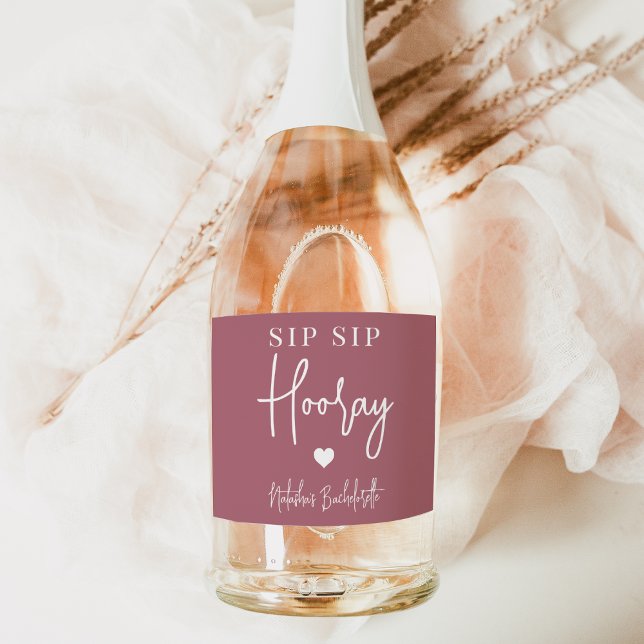 Sip Sip Hooray Bachelorette Party Favour Sparkling Wine Label (Creator Uploaded)