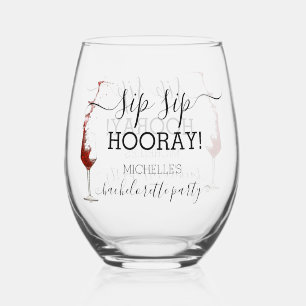 Sip Sip Hooray Bachelorette Party Wine Stemless Wine Glass