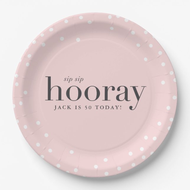 sip sip hooray birthday party paper plate (Front)