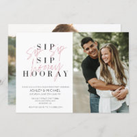 Sip Sip Hooray Black White 2 Photo Engagement