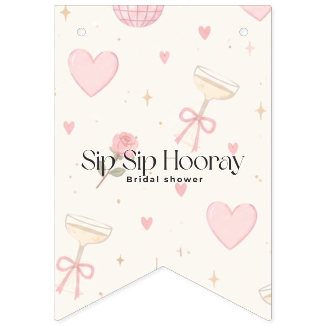 Sip Sip Hooray bunting banner (First Flag)