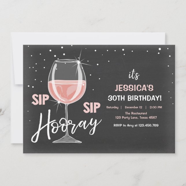 Sip Sip Hooray Chalkboard Wine Adult Birthday Invitation (Front)