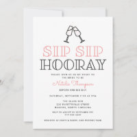 Sip Sip Hooray Champagne Toast Bridal Shower