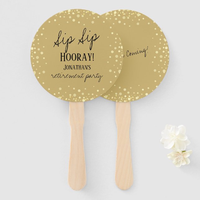 Sip Sip Hooray Congratulations Retirement Hand Fan (Front and Back)