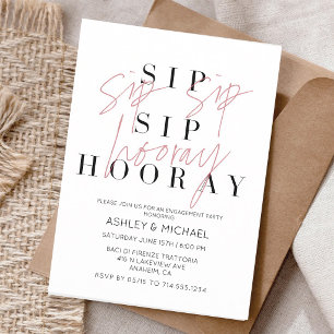 Sip Sip Hooray Engagement Party Invitation