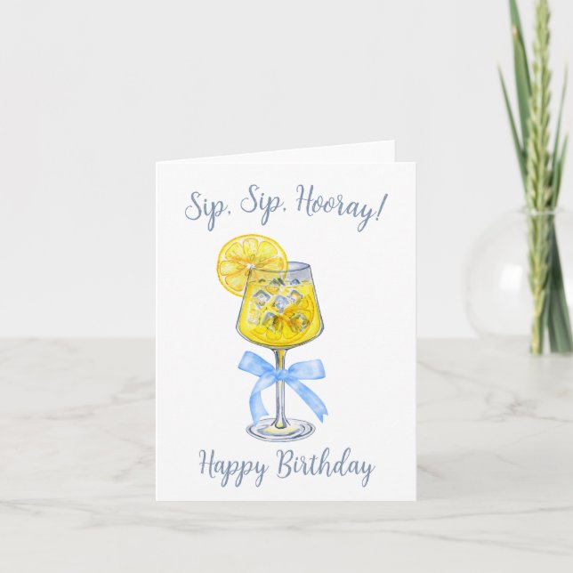 Sip Sip Hooray Limoncello Birthday Card (Front)