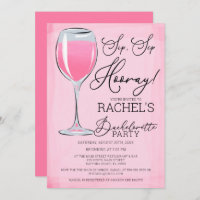 Sip Sip Hooray Pink Wine Bachelorette Party