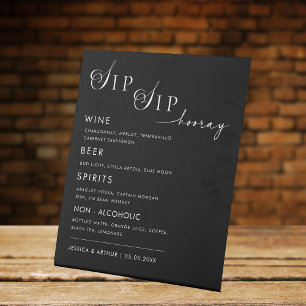 Sip Sip Hooray Stylish Wedding Bar Drink Menu Pedestal Sign
