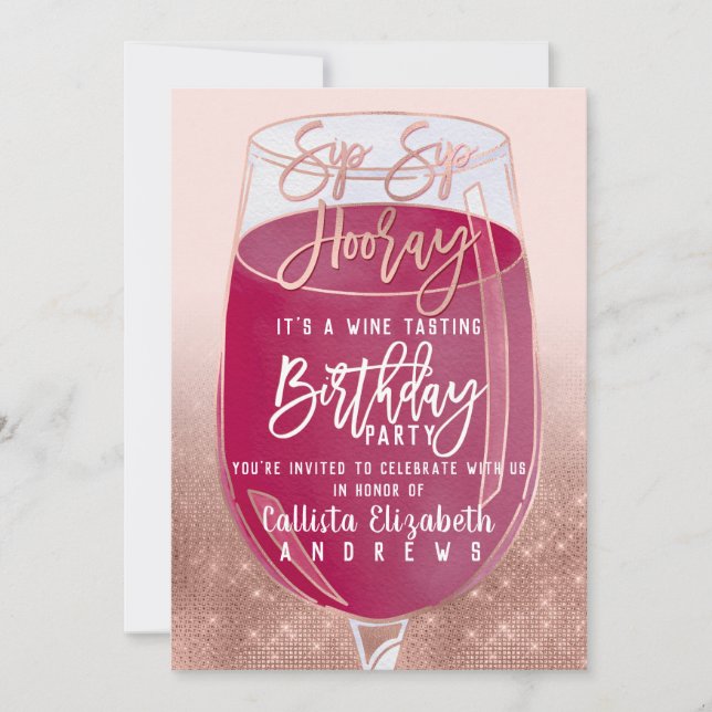 Sip Sip Hooray Watercolor Wine Tasting Birthday Invitation (Front)