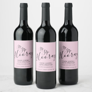 Sip Sip hooray wedding pink black heart Wine Label