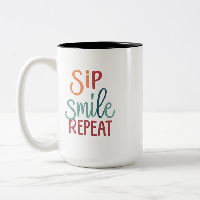 Sip, Smile, Repeat – Two-Tone Mug 15 oz (Left)