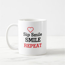 Sip, Smile, Smile & Repeat /Personalised/ Gift