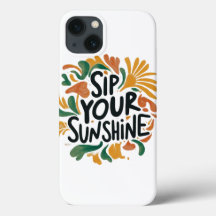 Sip Your Sunshine
