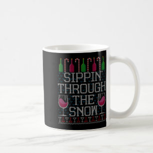 Sipn' Through The Snow Red Wine Ugly Christmas Swe Coffee Mug