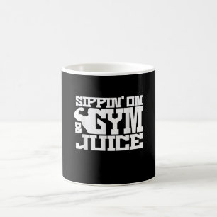 Sippin On Gym- Juice - Mens Workout Shirts Funny Coffee Mug