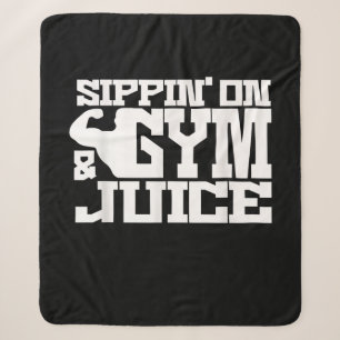 Sippin On Gym- Juice - Mens Workout Shirts Funny Sherpa Blanket