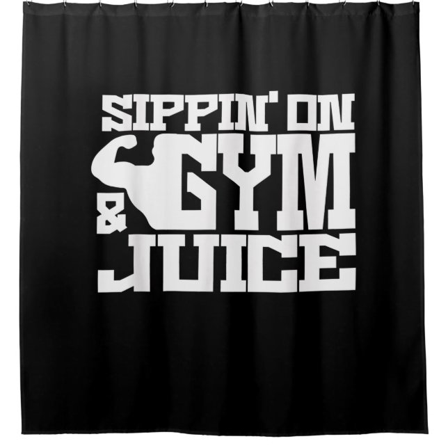 Sippin On Gym Juice - Mens Workout Shirts Funny Shower Curtain (Front)