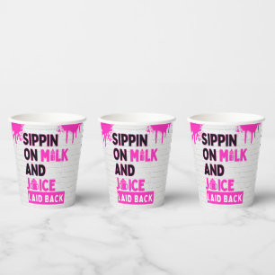Sippin’ on Milk and Juice Pink Hip Hop  Paper Cups