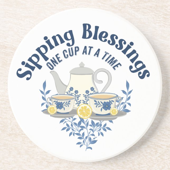 Sipping Blessings one cup at a time Coaster (Front)