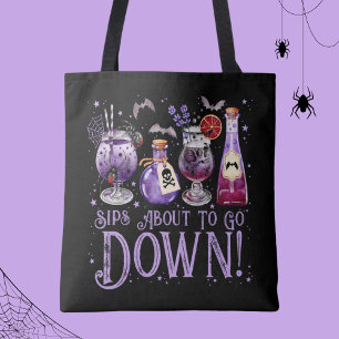 Sips About to Go Down Halloween Cocktails Tote Bag