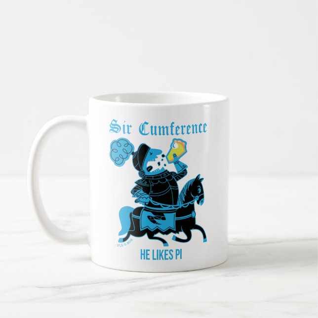 Sir Cumference… Coffee Mug (Left)
