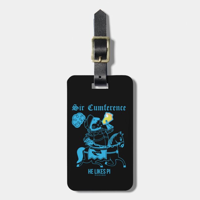 Sir Cumference… Luggage Tag (Front Vertical)