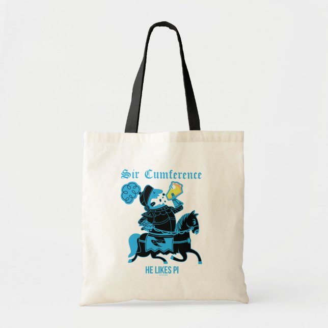 Sir Cumference… Tote Bag (Front)