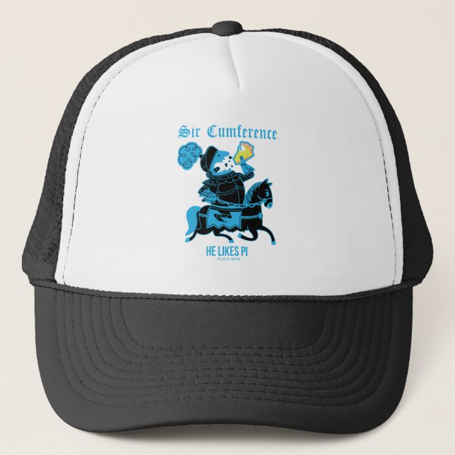 Sir Cumference… Trucker Hat (Front)