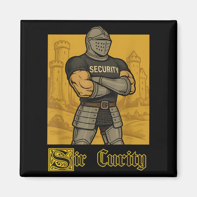 Sir Curity Funny Security Pun Knight Mediaeval Mem Magnet (Front)