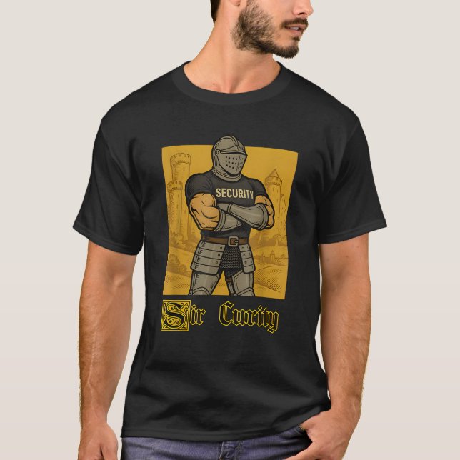 Sir Curity Funny Security Pun Knight Mediaeval Mem T-Shirt (Front)