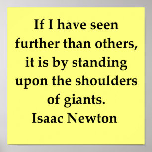 sir isaac newton quote poster