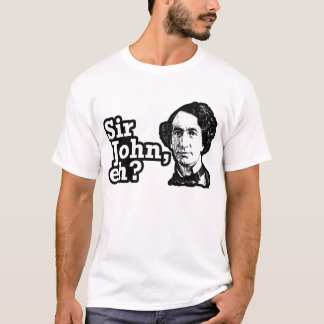 Sir John, eh? T-Shirt