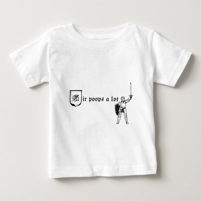 Sir Poops a Lot Baby T-Shirt (Front)
