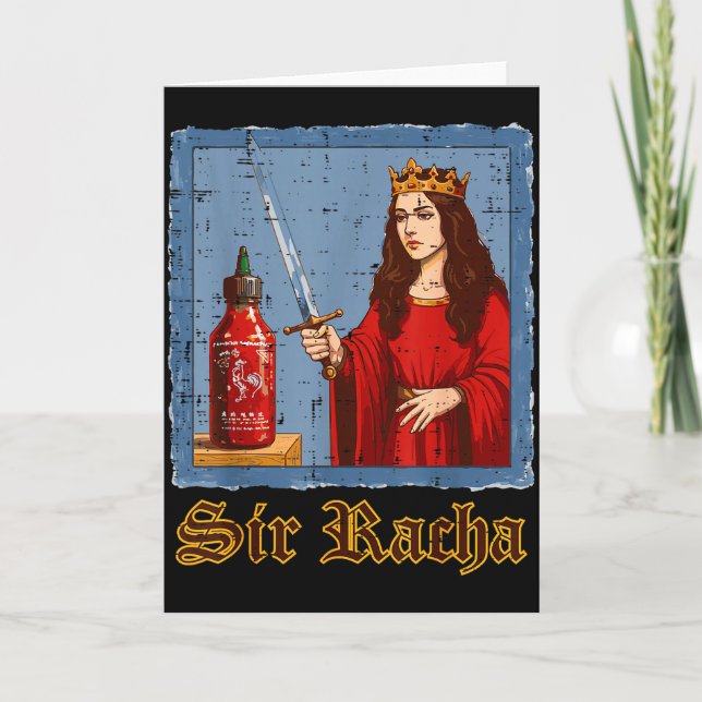 Sir Racha Hot Sauce Scy Funny Saying Food Men Wome Card (Front)